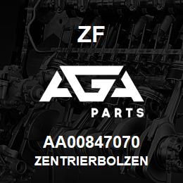 AA00847070 ZF ZENTRIERBOLZEN | AGA Parts