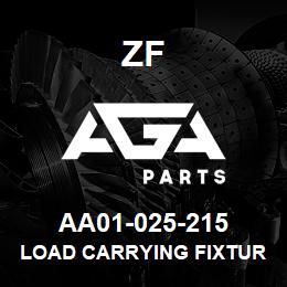 AA01-025-215 ZF LOAD CARRYING FIXTURE | AGA Parts