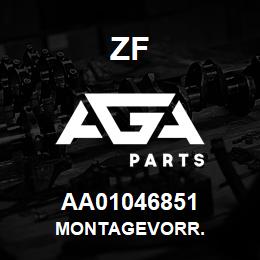 AA01046851 ZF MONTAGEVORR. | AGA Parts