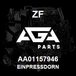 AA01157946 ZF EINPRESSDORN | AGA Parts