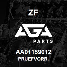 AA01159012 ZF PRUEFVORR. | AGA Parts