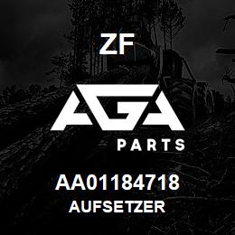 AA01184718 ZF AUFSETZER | AGA Parts