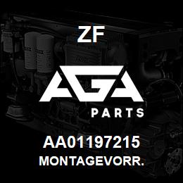 AA01197215 ZF MONTAGEVORR. | AGA Parts